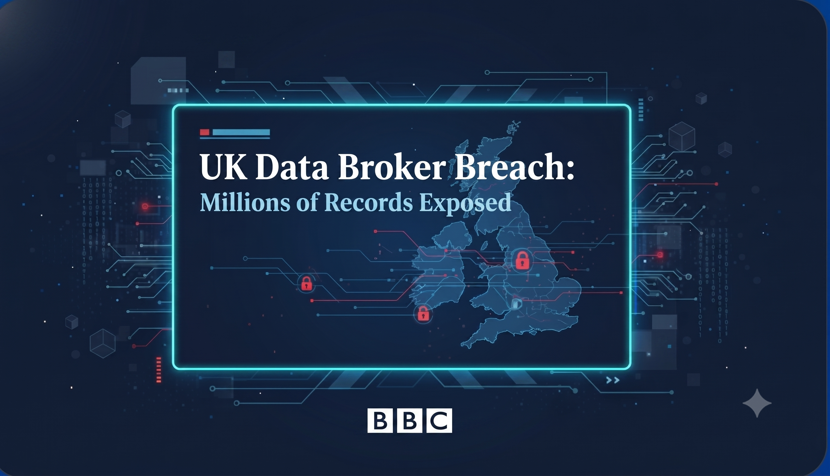 UK Data Broker Breach Graphic